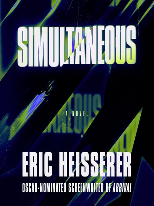 Title details for Simultaneous by Eric Heisserer - Available
